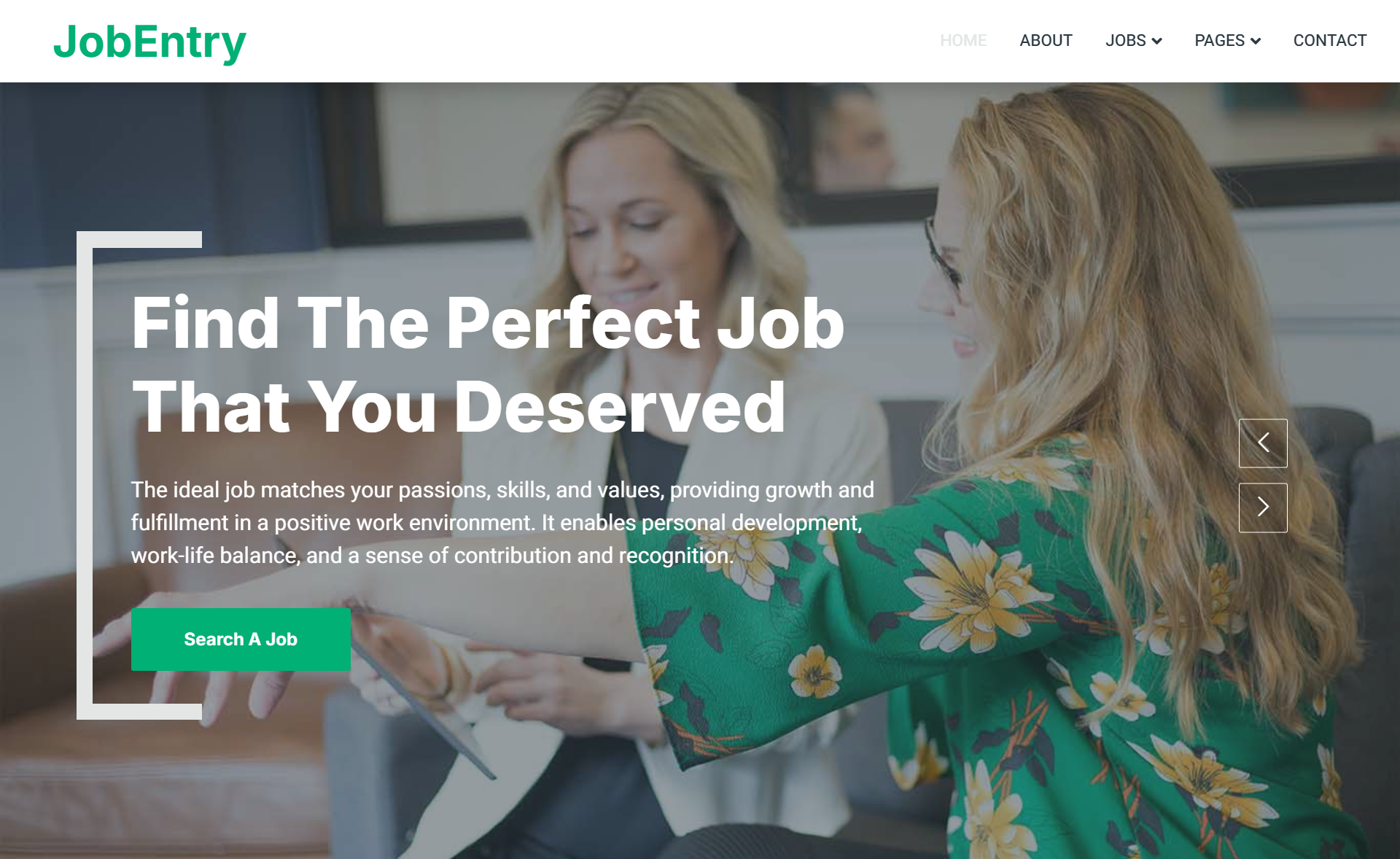 Job entry
